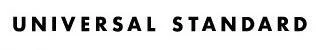 Universal Standard